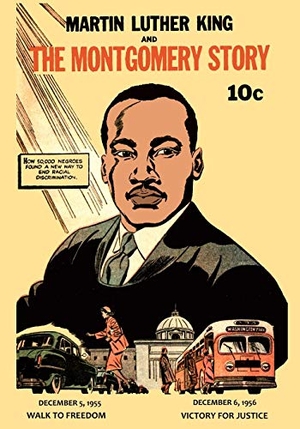 King, Martin Luther. Martin Luther King and the Montgomery Story. Martino Fine Books, 2021.