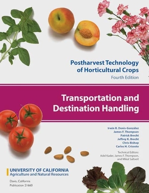 Donis-González, Irwin / Thompson, James et al. Transportation and Destination Handling - Volume 6. Uc Anr Publishing, 2025.