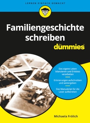 Frölich, Michaela. Familiengeschichte schreiben für Dummies. Wiley-VCH GmbH, 2021.