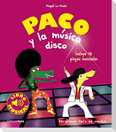 Paco y la música disco