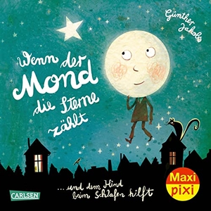 Jakobs, Günther. Maxi Pixi 428: VE 5: Wenn der Mond die Sterne zählt (5 Exemplare). Carlsen Verlag GmbH, 2023.