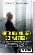 Hinter den Kulissen der Mächtigen
