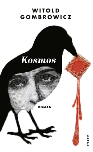 Gombrowicz, Witold. Kosmos. Kampa Verlag, 2023.