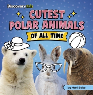Bolte, Mari. Cutest Polar Animals of All Time. Capstone, 2027.