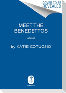 Meet the Benedettos