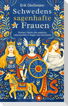 Schwedens sagenhafte Frauen