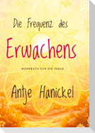 Frequenz des Erwachens