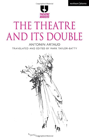 Artaud, Antonin. The Theatre and Its Double. Bloomsbury USA 3pl, 2024.