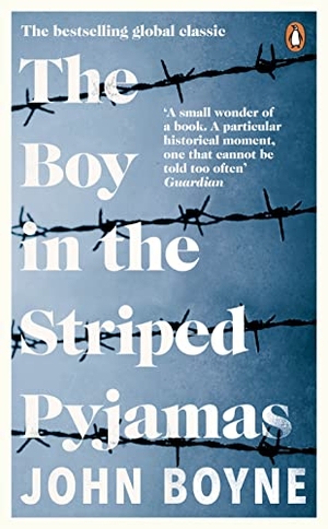 Boyne, John. The Boy in the Striped Pyjamas. Transworld Publ. Ltd UK, 2007.