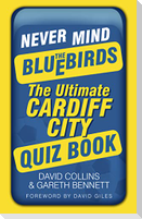 Never Mind the Bluebirds