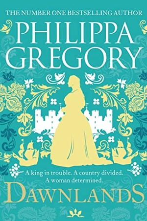 Gregory, Philippa. Dawnlands - the most compelling historical and mystical novel you'll read in 2024. Simon & Schuster UK Ltd, 2023.