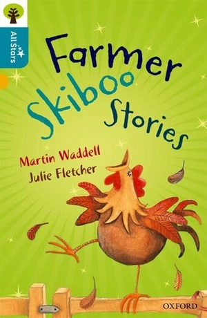 Fletcher / Sage et al. Oxford Reading Tree All Stars: Oxford Level 9 Farmer Skiboo Stories - Level 9. Oxford University Press, 2016.