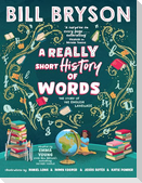 A Really Short History of Words