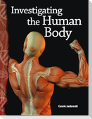 Investigating the Human Body