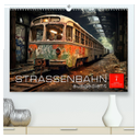 Straßenbahn ausgedient (hochwertiger Premium Wandkalender 2024 DIN A2 quer), Kunstdruck in Hochglanz