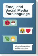 Emoji and Social Media Paralanguage