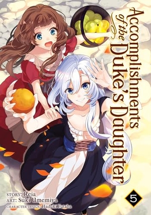 Reia. Accomplishments of the Duke's Daughter (Manga) Vol. 5. Seven Seas Entertainment, 2019.