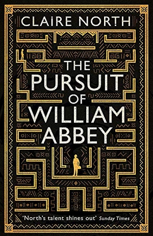 North, Claire. The Pursuit of William Abbey. Little, Brown Book Group, 2019.
