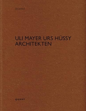 Wirz, Heinz (Hrsg.). uli mayer urs hüssy architekten. Quart Verlag Luzern, 2026.