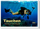 Tauchen - Abenteuer unter Wasser (Wandkalender 2024 DIN A4 quer), CALVENDO Monatskalender