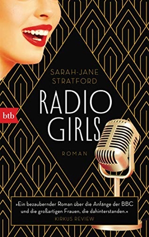 Stratford, Sarah-Jane. Radio Girls - Roman. btb Taschenbuch, 2020.