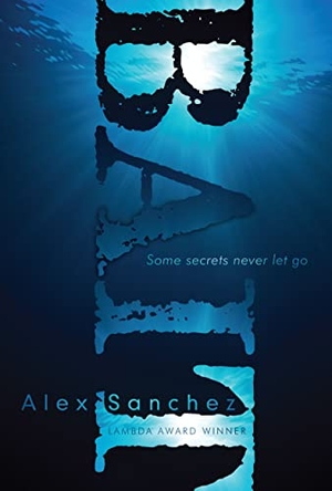 Sanchez, Alex. Bait. Simon & Schuster Books for Young Readers, 2009.