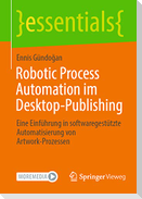 Robotic Process Automation im Desktop-Publishing