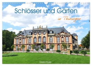 Kruse, Gisela. Schlösser und Gärten in Thüringen (Wandkalender 2025 DIN A3 quer), CALVENDO Monatskalender - Herrliche Schloss- und Gartenanlagen in Thüringen. Calvendo, 2024.