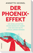 Der Phoenix-Effekt