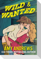 Wild and Wanted