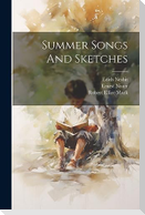 Summer Songs And Sketches