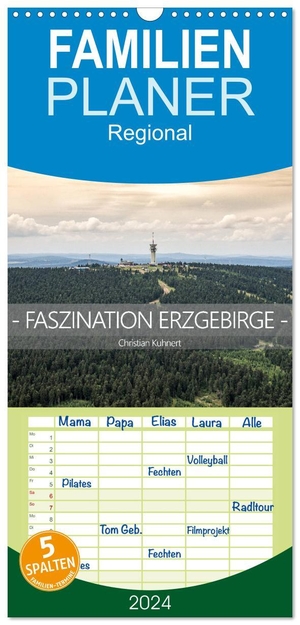Familienplaner 2024 - Faszination Erzgebirge mit 5 Spalten (Wandkalender, 21 x 45 cm) CALVENDO - Ein Überblick über die beeindruckende Region des Erzgebirges. Calvendo, 2023.