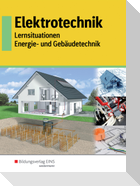 Elektrotechnik - Energie- und Gebäudetechnik. Schülerband