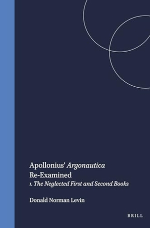 Levin. Apollonius' Argonautica Re-Examined - 1. the Neglected First and Second Books. Brill, 1971.