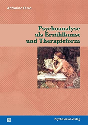 Ferro, Antonio. Psychoanalyse als Erzählkunst und Therapieform. Psychosozial Verlag GbR, 2009.