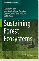 Sustaining Forest Ecosystems