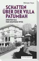 Schatten über der Villa Patumbah