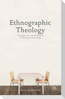 Ethnographic Theology