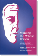 Minding the Whole Person