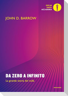 Da zero a infinito. La grande storia del nulla