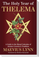 The Holy Year of Thelema