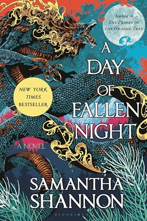 Shannon, Samantha. A Day of Fallen Night. Bloomsbury USA, 2024.