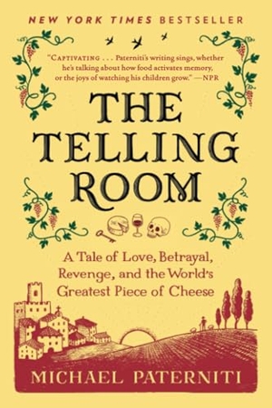 Paterniti, Michael. The Telling Room - A Tale of Love, Betrayal, Revenge, and the World's Greatest Piece of Cheese. Random House Publishing Group, 2014.