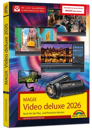 Quedenbaum, Martin. MAGIX Video deluxe 2026 / xxxx - Das Buch zur Software, inklusive Beiheft zur aktuellen Version. Die besten Tipps und Tricks. - Für alle Versionen geeignet - inkl. Plus, Premium und 365. Markt+Technik Verlag, 2026.