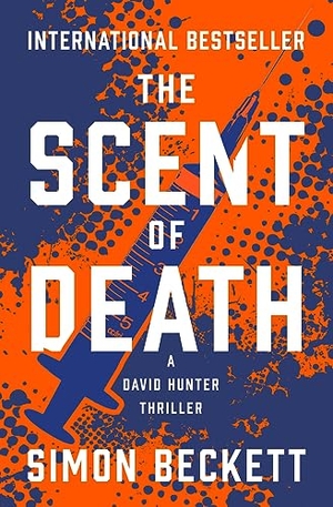 Beckett, Simon. The Scent of Death. Open Road Integrated Media, Inc., 2022.