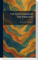 The Gentleman in the Parlour