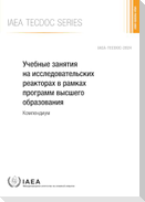 Research Reactor Exercises for Higher Education Programmes