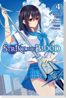 Strike the Blood, Vol. 4 (Manga)