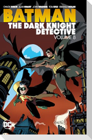 Batman: The Dark Knight Detective Vol. 8