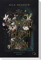 The Academy of French and Raven